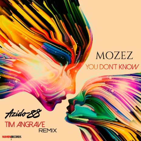 You Don't Know (Azido 88 Remix)