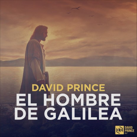 El Hombre de Galilea (Extended Mix) | Boomplay Music