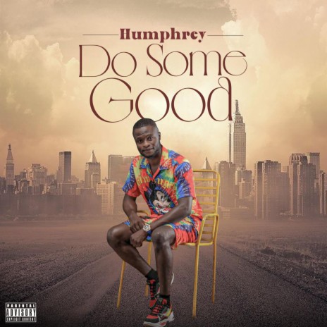 Do some Good | Boomplay Music