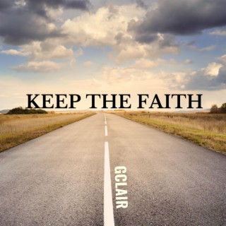 Keep The Faith