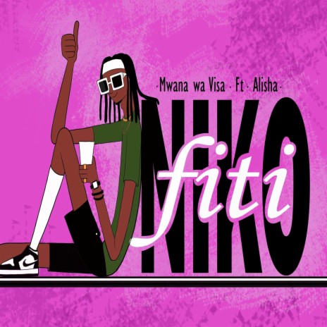 NIKO FITI (feat. ALISHA) | Boomplay Music