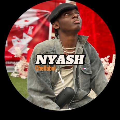 Chella - Nyash (Sped Up version) MP3 Download & Lyrics | Boomplay