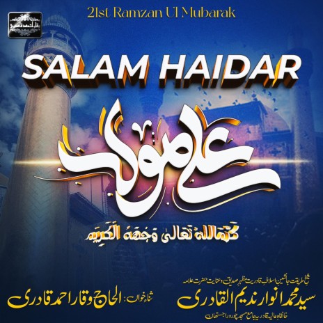 Salam Haidar Pe | Boomplay Music