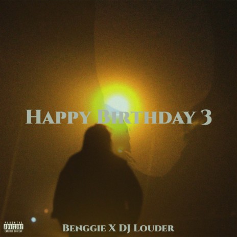 Happy Birthday 3 ft. Benggie | Boomplay Music