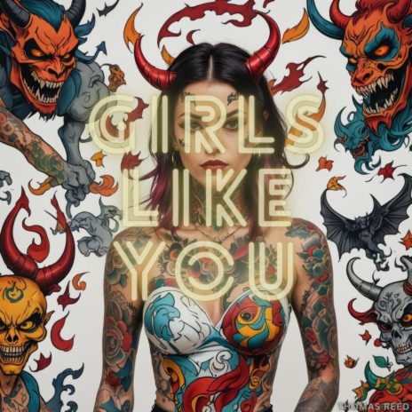 Girls Like You | Boomplay Music