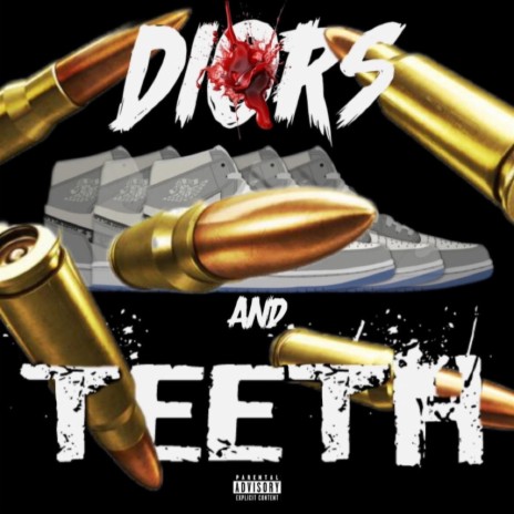Diors & Teeth ft. Jiggz | Boomplay Music