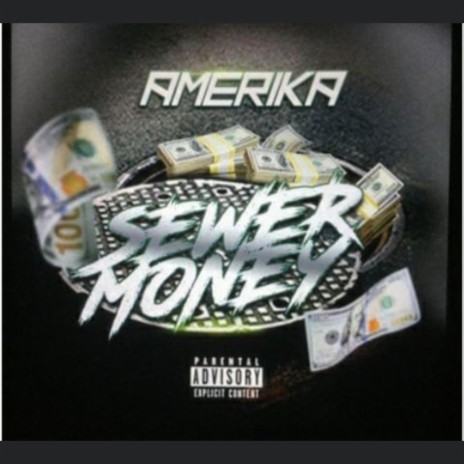 Sewer Money | Boomplay Music