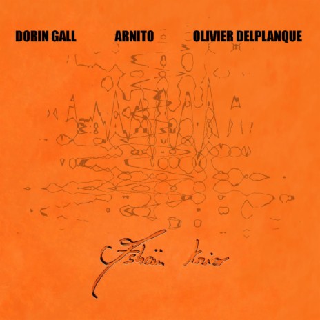 Nueva sonrisa ft. Dorin Gall & Olivier Delplanque