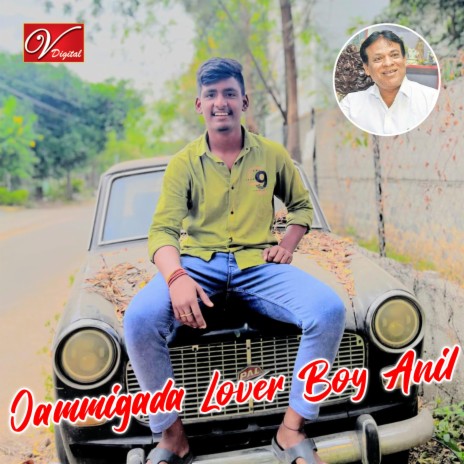 Jammigada Lover Boy Anil | Boomplay Music