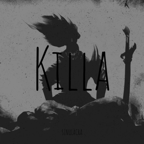 KILLA | Boomplay Music