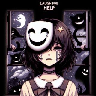 Laugh for help