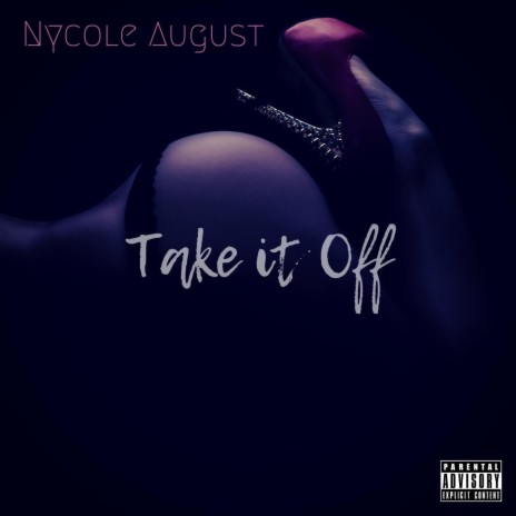 Take It Off | Boomplay Music