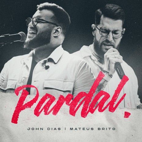 Pardal (Ao Vivo) ft. Mateus Brito | Boomplay Music