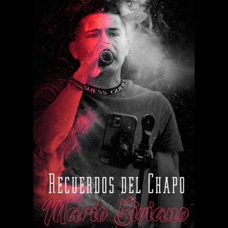 Recuerdos del Chapo | Boomplay Music