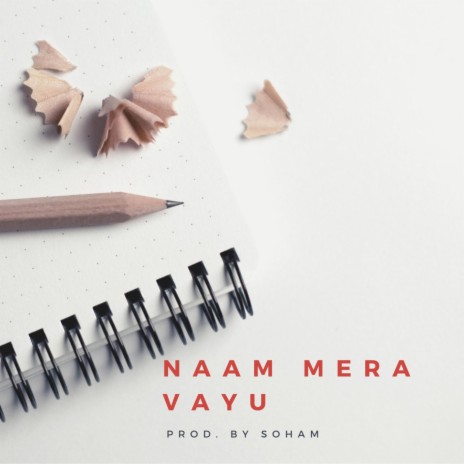 NAAM MERA VAYU | Boomplay Music