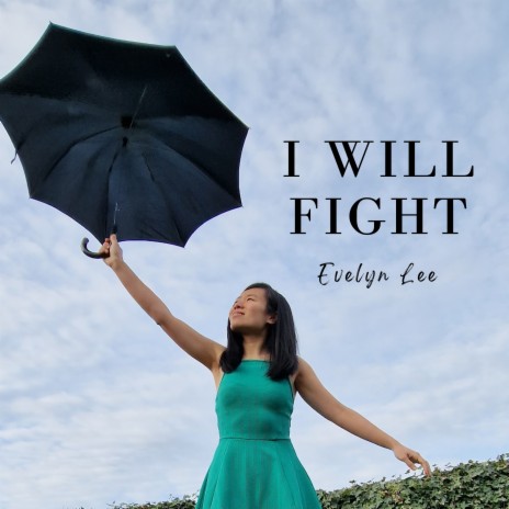 I Will Fight | Boomplay Music