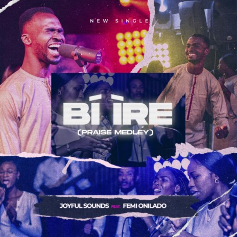 Biire Praise Medley ft. Femi Onilado | Boomplay Music