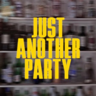 Just Another Party ft. MRSHLL lyrics | Boomplay Music
