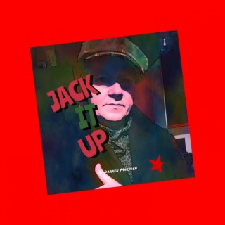 jack it up (jack it up)