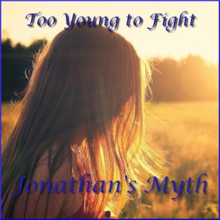 Too Young to Fight