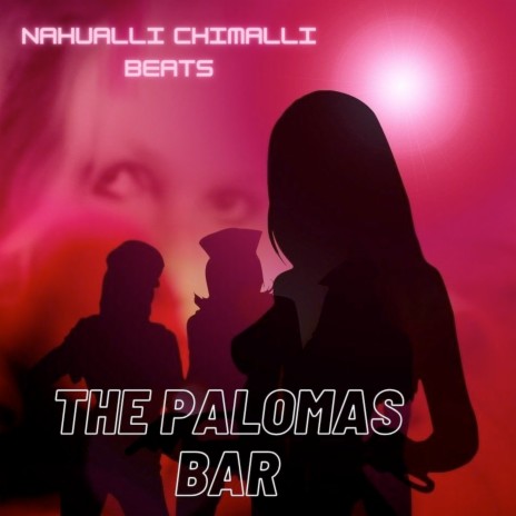 The Palomas