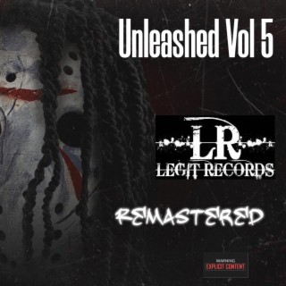 Unleashed, Vol. 5