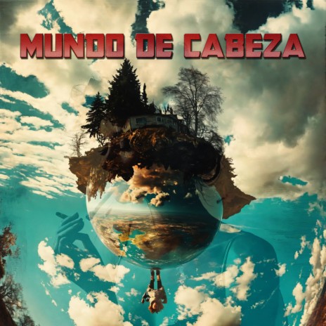 Mundo De Cabeza | Boomplay Music