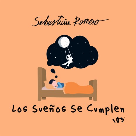 Los Sueños Se Cumplen | Boomplay Music