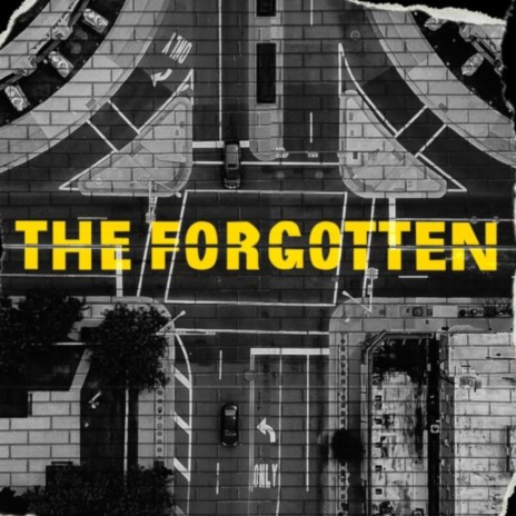The Forgotten | Boomplay Music