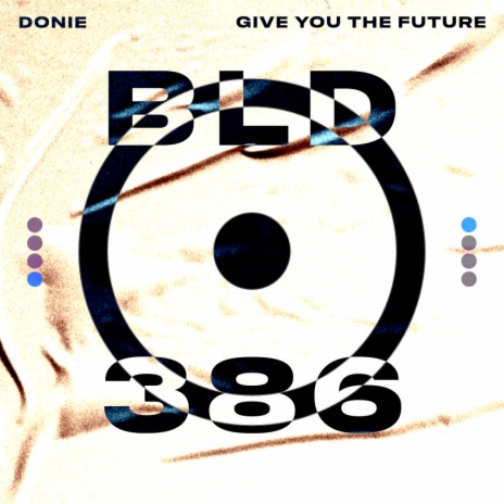 Give You The Future | Boomplay Music