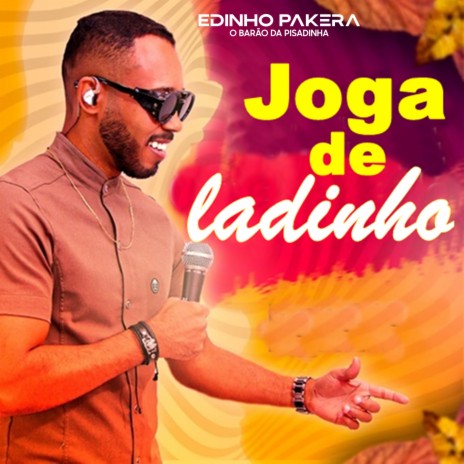 Joga de Ladinho (Cover) | Boomplay Music