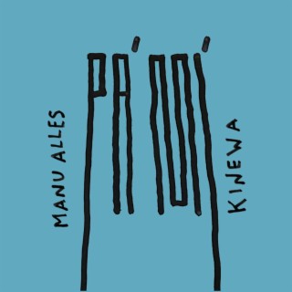 Pa' mí ft. Kinewa lyrics | Boomplay Music