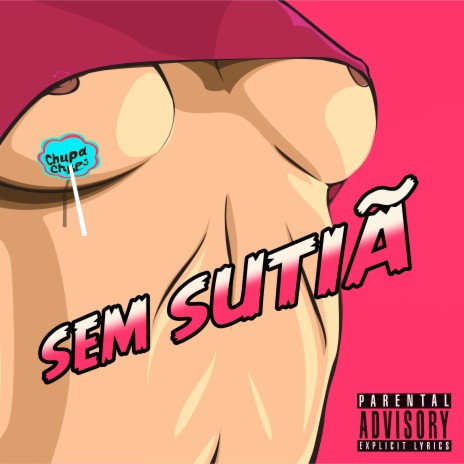 Sem Sutiã | Boomplay Music