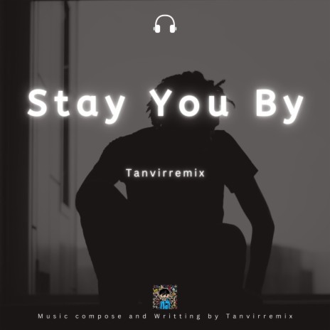 Stay You By | Boomplay Music