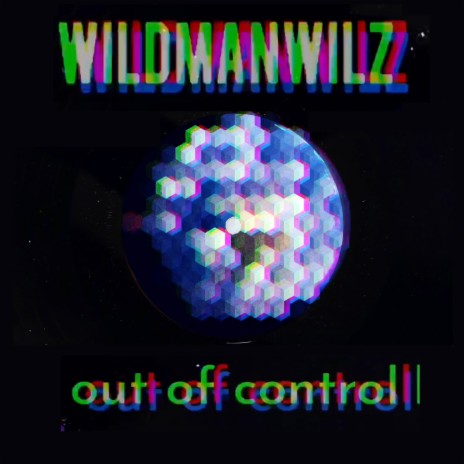 Out of Control | Boomplay Music