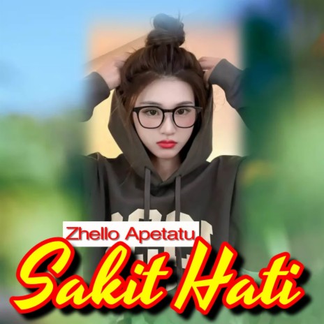 SAKIT HATI (Remix) | Boomplay Music