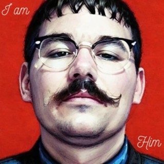 I am Him (Special Version)