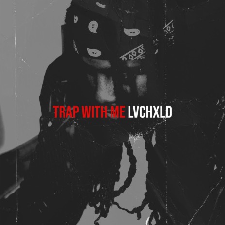 Trap With Me | Boomplay Music