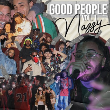 Good People ft. M3dina, FW Kay, Clay The Golem & Nay Cabri