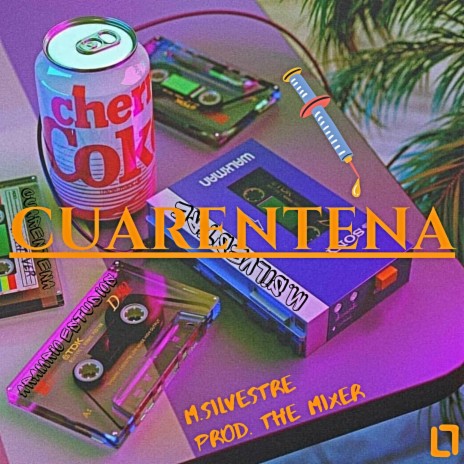Cuarentena ft. The Mixer | Boomplay Music