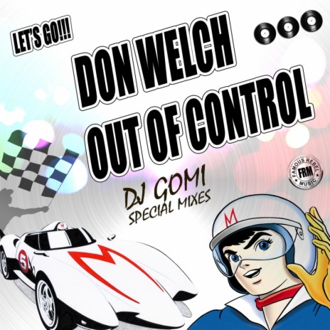 Out Of Control (DJ Gomi Famous Rebel Dub Mix) | Boomplay Music