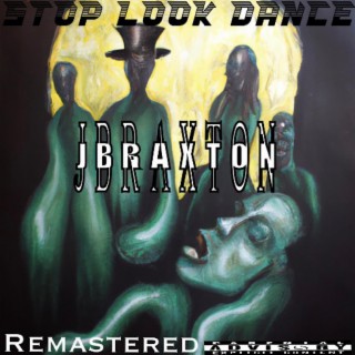 STOP Look Dance (Remastered)