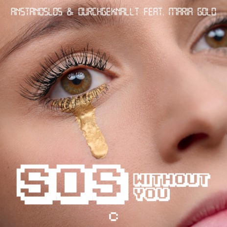 SOS Without You (Extended Mix) ft. Maria Gold | Boomplay Music