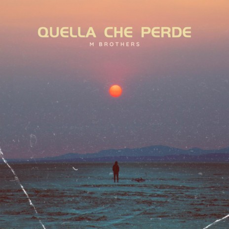 Quella Che Perde | Boomplay Music