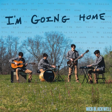 I'm Going Home | Boomplay Music
