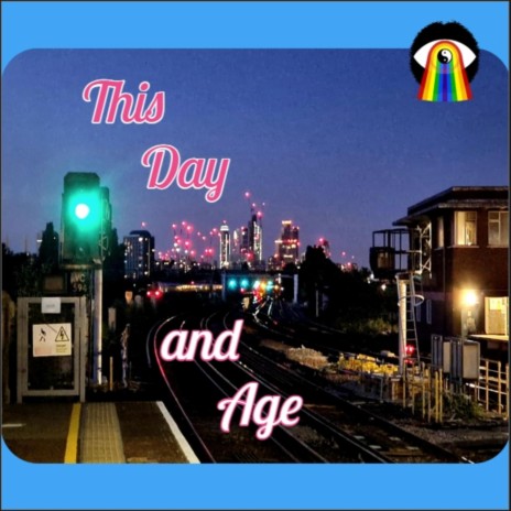 This Day and Age | Boomplay Music
