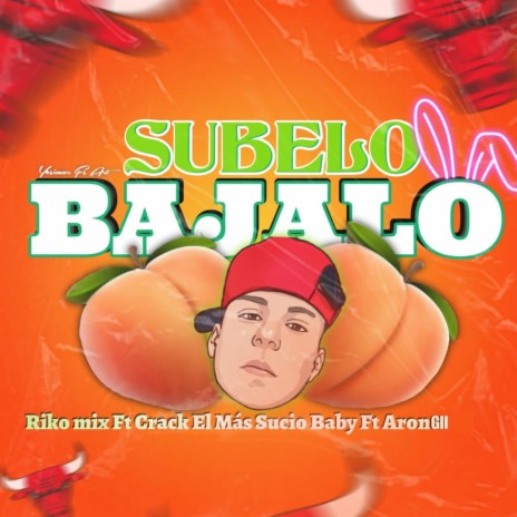 Subelo Bajalo ft. Riko Mix & Aron Gii | Boomplay Music