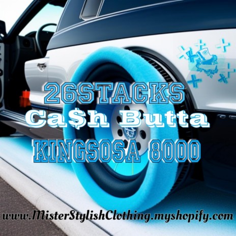 Mister Stylish ft. 26Stacks & KingSosa 8000 | Boomplay Music