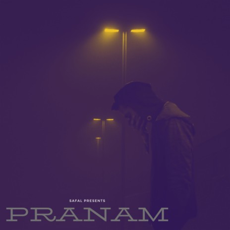 Pranam | Boomplay Music