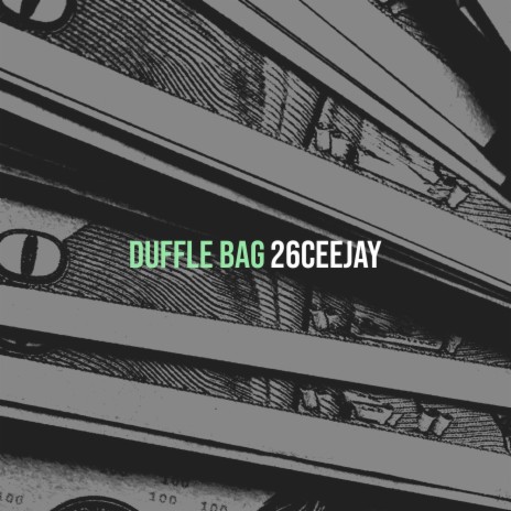 Duffle Bag | Boomplay Music